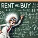 Rent Versus Buy-2025